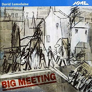 David Lumsdaine - Big Meeting - CD