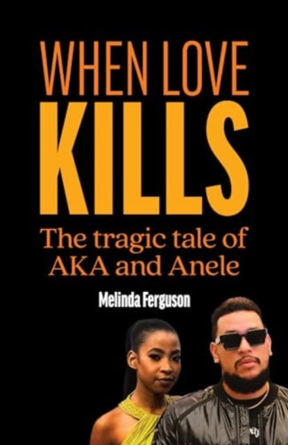 Melinda Ferguson - When Love Kills - New Paperback