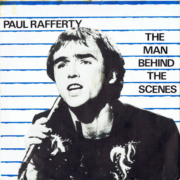 Paul Rafferty - Man Behind The Scenes - Used Vinyl Record 7"