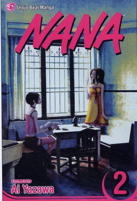 Ai Yazawa - Nana, Vol. 2 : 2 - New Paperback