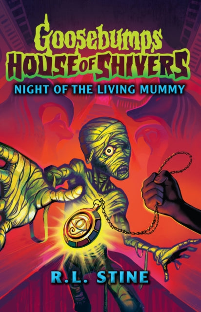 R.L. Stine - Goosebumps: House of Shivers 3: Night of the Living Mummy