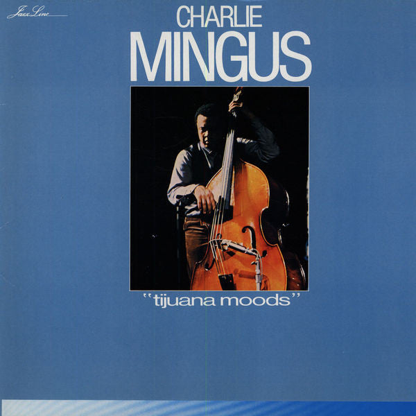 Charles Mingus - Tijuana Moods - Used Vinyl Record
