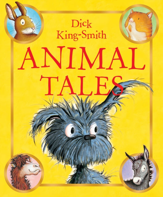 Dick King-Smith - Animal Tales - Paperback