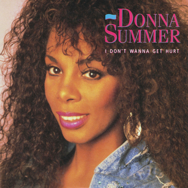 Donna Summer - I Don't Wanna Get Hurt - Used Vinyl Record 7"