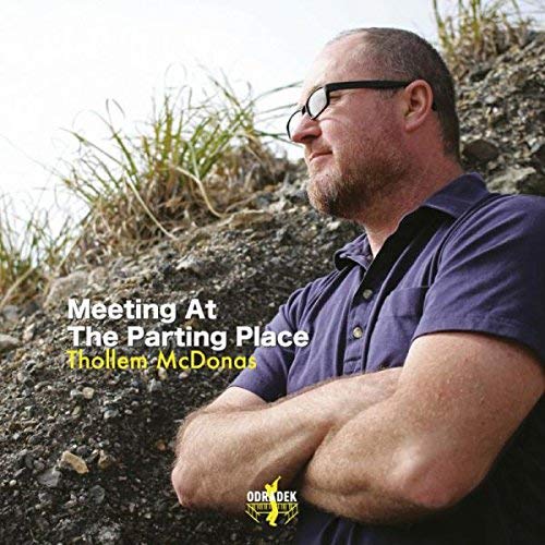 Thollem McDonas - Meeting at the Parting Place - CD