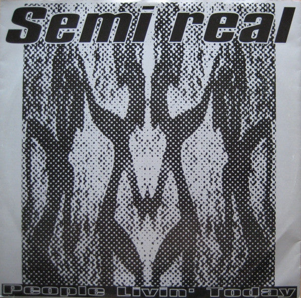 Semi Real - People Livin' Today - Used Vinyl Record 12"
