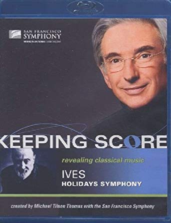 San Francisco Sympho - Keeping Score - Ives: Holidays - New BLURAY