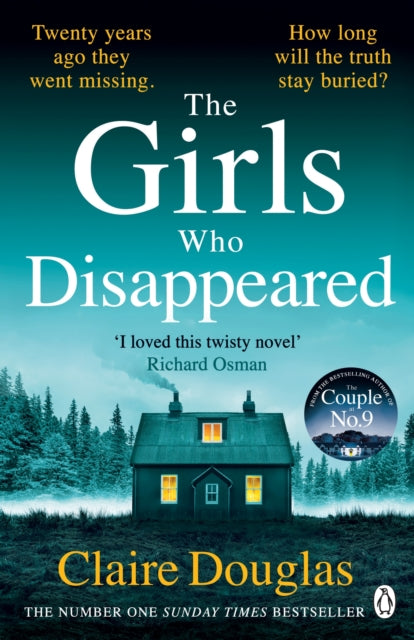 Claire Douglas - Girls Who Disappeared : The No 1 bestselling Richard