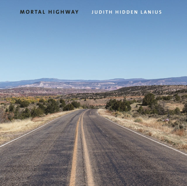 Mortal Highway - Hardback