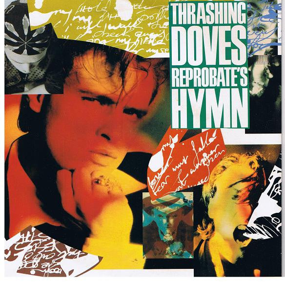 Thrashing Doves - Reprobate's Hymn - Used Vinyl Record 7"