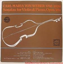 Carl Maria von Weber - Sonatas For Violin & Piano, Opus 10a - Used Vi