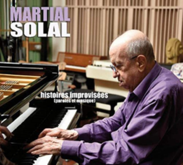 MARTIAL SOLAL - HISTORIES IMPROVISEES (PAROLES ET MUSIQUE) - CD ALBUM