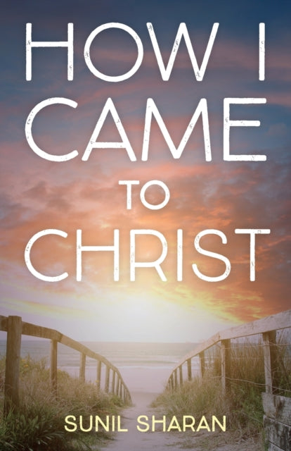 Sharan - How I Came to Christ - New paperback or softback