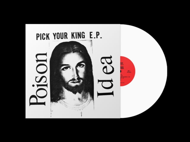 Poison Idea - Pick Your King LP - Vinyl Record