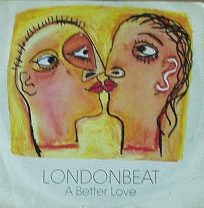 Londonbeat - A Better Love - Used Vinyl Record 12"