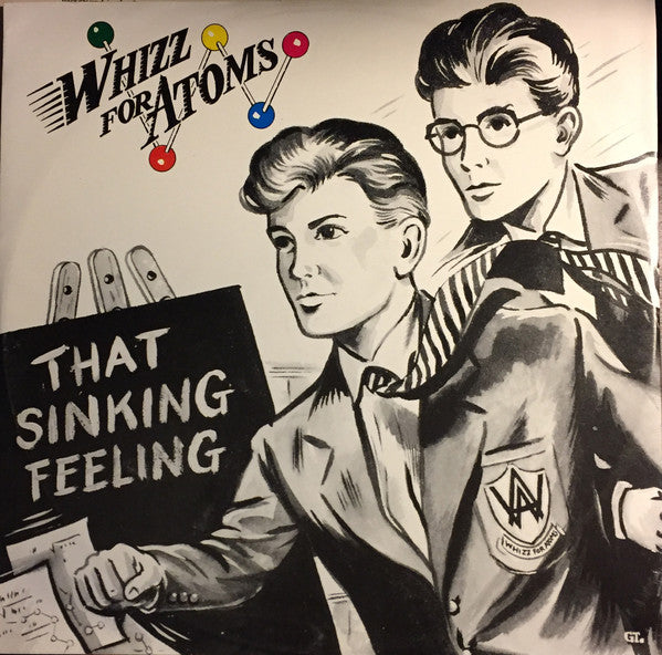 Whizz For Atoms - That Sinking Feeling - Used Vinyl Record 7"