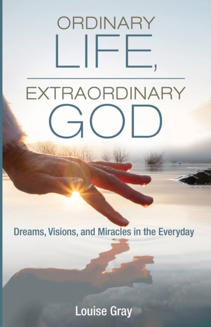 Gray - Ordinary Life, Extraordinary God - New paperback or softback