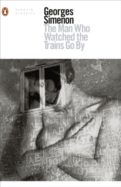 Georges Simenon - Man Who Watched the Trains Go By - Paperback