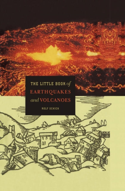 Schick - Little Book of Earthquakes and Volcanoes - New paperback or s