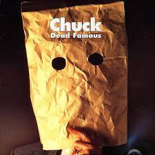 Chuck - Dead Famous - Used CD