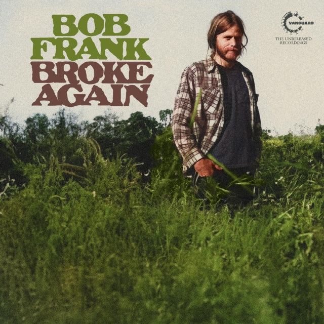 BOB FRANK - BROKE AGAIN THE LOST RECORDING - Vinyl Record
