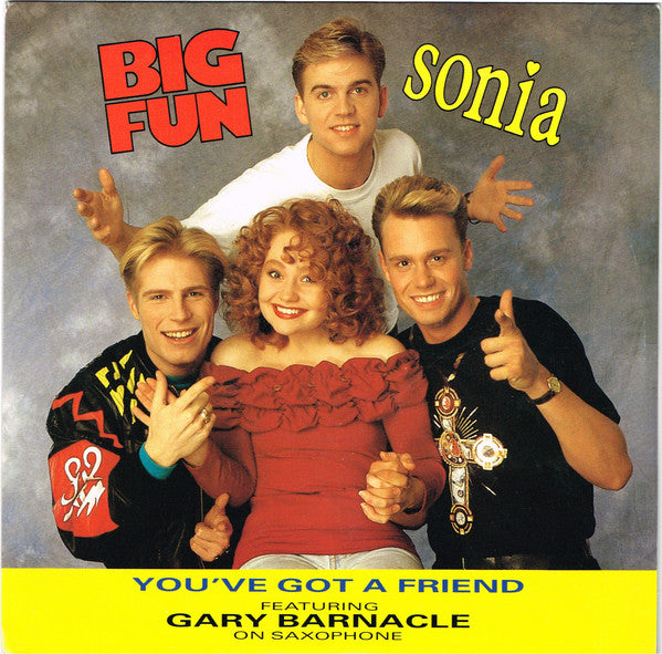 Big Fun - You've Got A Friend - Used Vinyl Record 7"