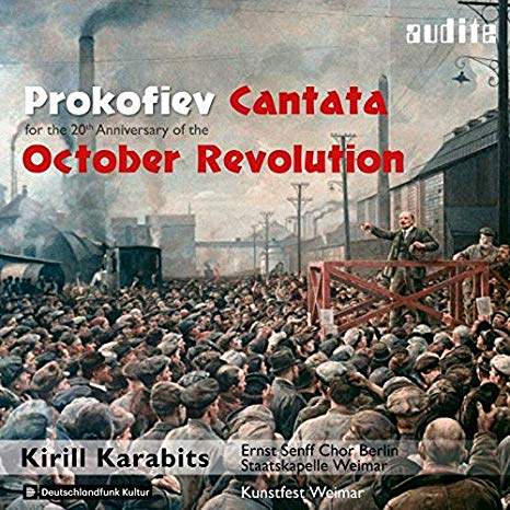 Sergei Prokofiev - Cantata For The 20th Anniversary Of The October Revol