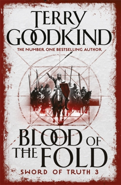 Terry Goodkind - Blood of The Fold : Book 3 The Sword of Truth - Paper