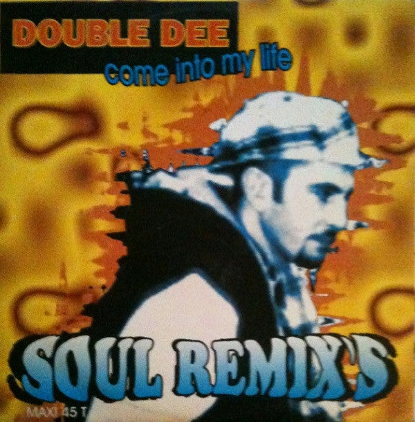 Double Dee - Come Into My Life (Soul Remix's) - Used Vinyl Record 12"