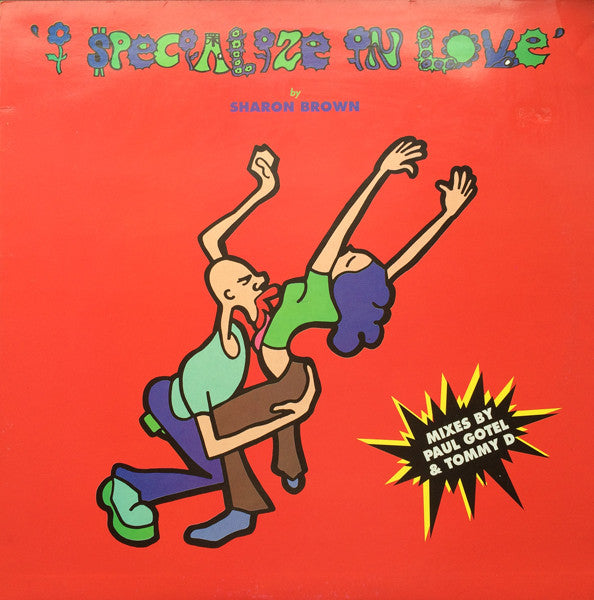 Sharon Brown - I Specialize In Love - Used Vinyl Record 12"