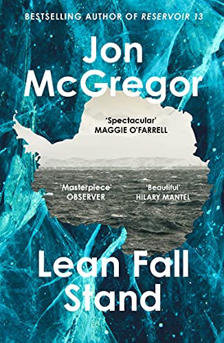Jon McGregor - Lean Fall Stand - New Paperback