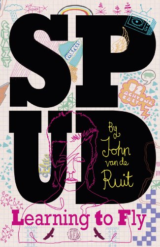 John van de Ruit - Spud - Learning to Fly - New Paperback