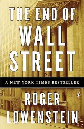 Roger Lowenstein - End Of Wall Street - New Paperback