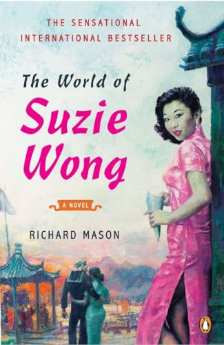 Mason - World of Suzie Wong: A Novel - New paperback or softback