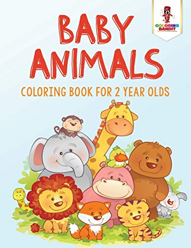 Coloring Bandit - Baby Animals Coloring Book for 2 Year Olds - New p