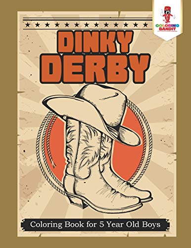 Coloring Bandit - Dinky Derby Coloring Book for 5 Year Old Boys - Ne