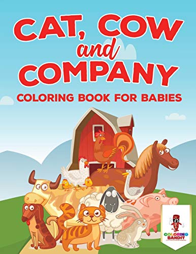 Coloring Bandit - Cat, Cow and Company Coloring Book for Babies - Ne