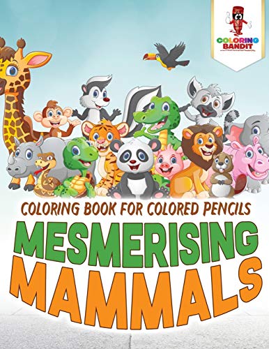 Coloring Bandit - Mesmerising Mammals Coloring Book for Colored Penc