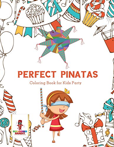 Coloring Bandit - Perfect Pinatas Coloring Book for Kids Party - New