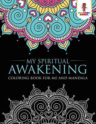 Coloring Bandit - My Spiritual Awakening Coloring Book for Me And Ma
