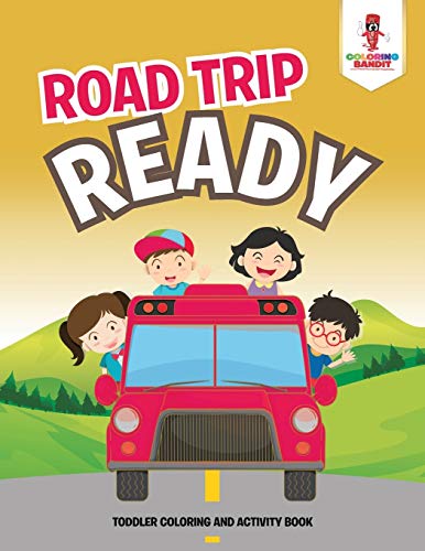 Coloring Bandit - Road Trip Ready Toddler Coloring And Activity Book