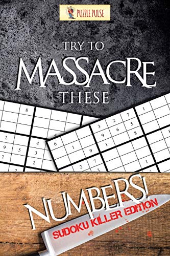 Puzzle Puls - Try to Massacre These Numbers! Sudoku Killer Edition -