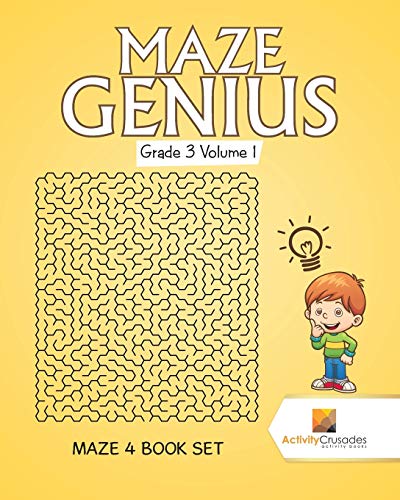 Activity Crusades - Maze Genius Grade 3 Volume 1 Maze 4 Book Set - N