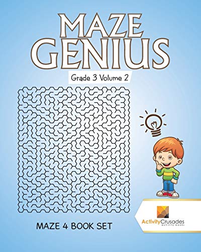 Activity Crusades - Maze Genius Grade 3 Volume 2 Maze 4 Book Set - N