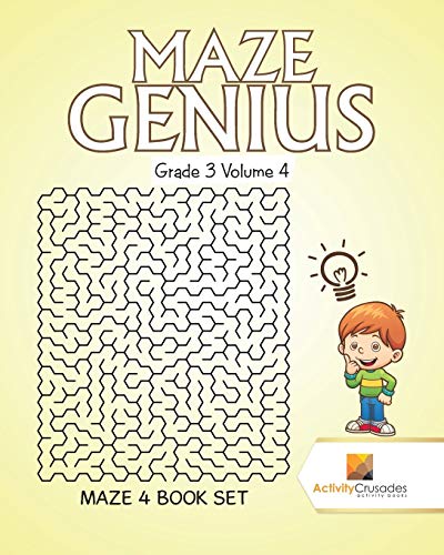Activity Crusades - Maze Genius Grade 3 Volume 4 Maze 4 Book Set - N