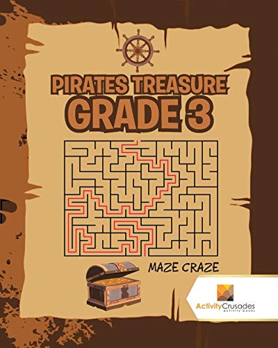 Activity Crusades - Pirates Treasure Grade 3 Maze Craze - New paperb