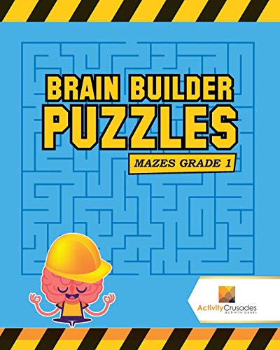 Activity Crusades - Brain Builder Puzzles Mazes Grade 1 - New paperb