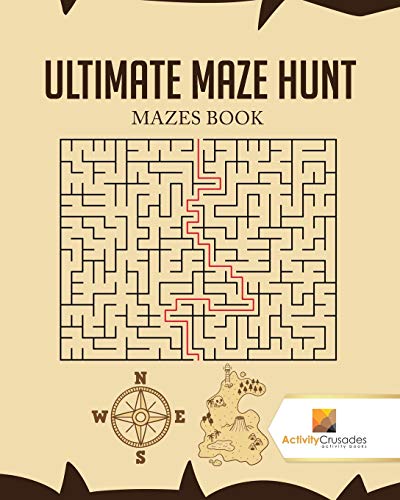 Activity Crusades - Ultimate Maze Hunt Mazes Book - New paperback or