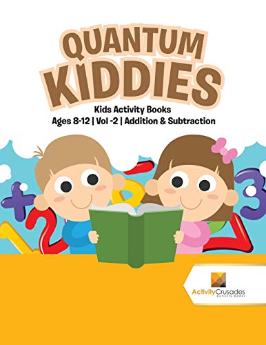 Activity Crusades - Quantum Kiddies Kids Activity Books Ages 8-12 ,