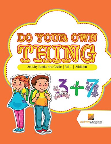 Activity Crusades - Do Your Own Thing Activity Books 3rd Grade , Vol